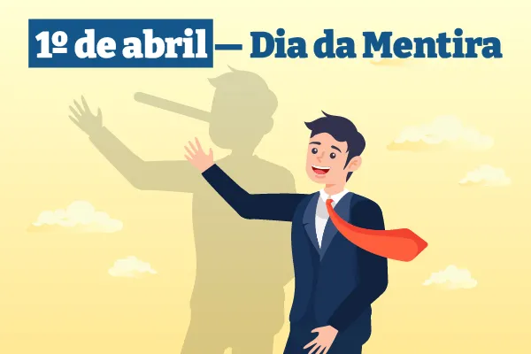 ilustracao-de-uma-pessoa-com-sombra-com-o-nariz-do-pinoquio-abaixo-do-escrito-1-de-abril-dia-da-mentira